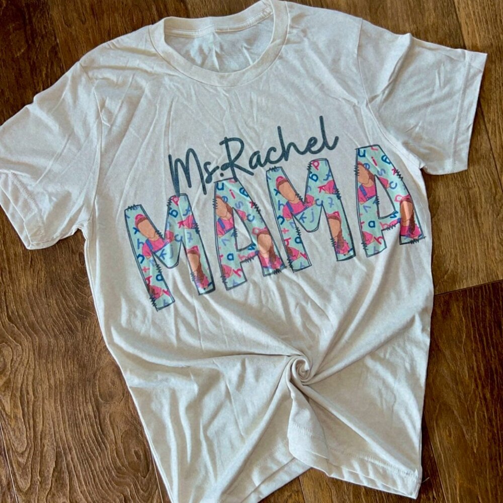 Ms.Rachel mama shirt